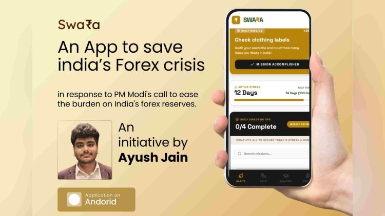 Answering PM Modi’s crisis call How Ayush Jain is Tackling India's Forex Crisis Through Tech